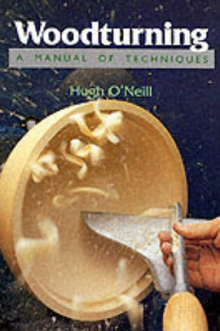 Cover of Woodturning - A Manual of Techniques