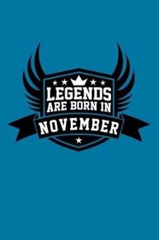 Cover of Legends Are Born in November