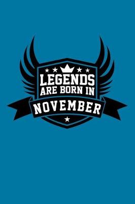 Book cover for Legends Are Born in November