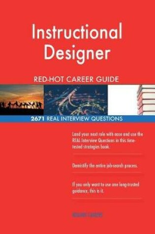 Cover of Instructional Designer Red-Hot Career Guide; 2671 Real Interview Questions