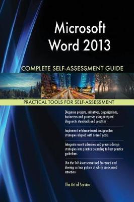 Book cover for Microsoft Word 2013 Complete Self-Assessment Guide