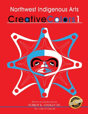 Book cover for Northwest Indigenous Arts: Creative Colors 1