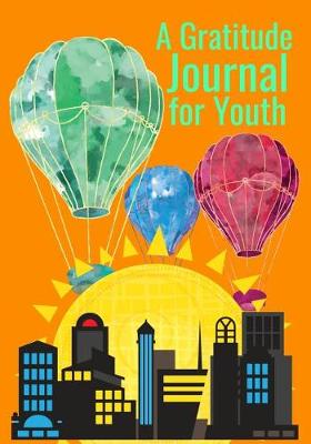 Book cover for A Gratitude Journal for Youth