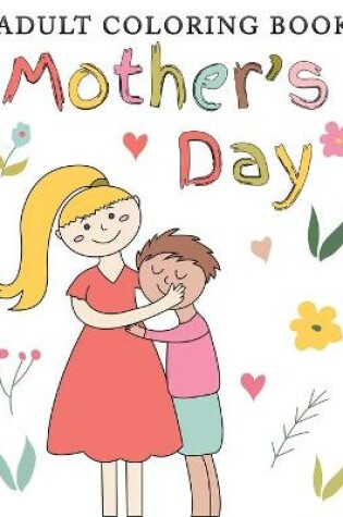 Cover of adult coloring book mother's day