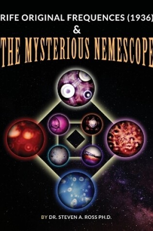Cover of Rife Original Frequencies (1936) & The Mysterious Nemescope