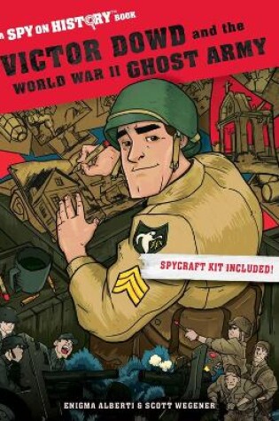 Cover of Victor Dowd and the World War II Ghost Army
