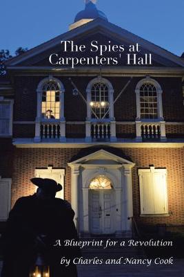 Book cover for The Spies at Carpenters' Hall