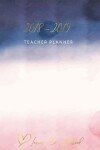 Book cover for 2018-2019 Teacher Planner Lesson Plan Notebook