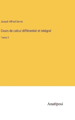 Book cover for Cours de calcul différentiel et intégral