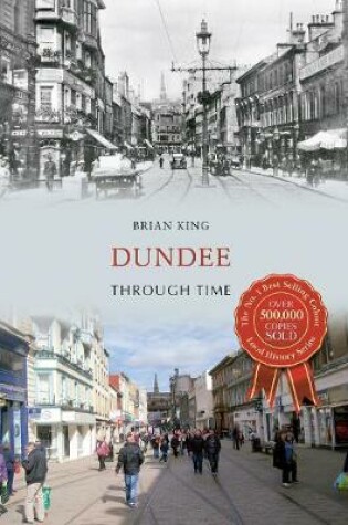 Cover of Dundee Through Time