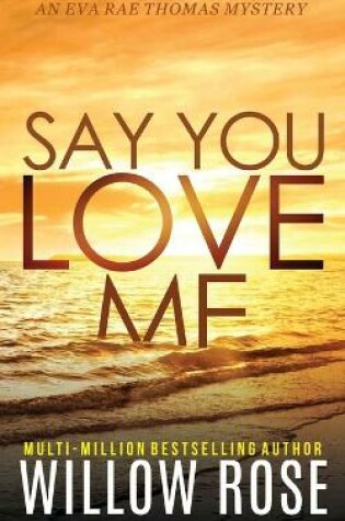 Cover of Say You Love Me