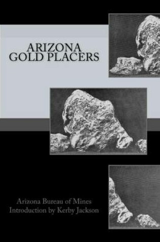 Cover of Arizona Gold Placers