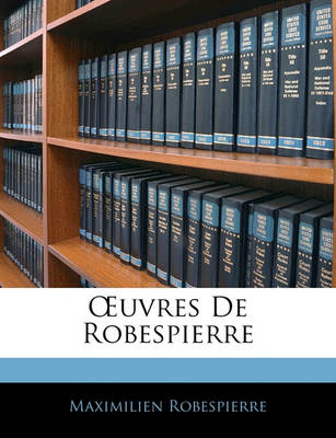 Book cover for Uvres de Robespierre
