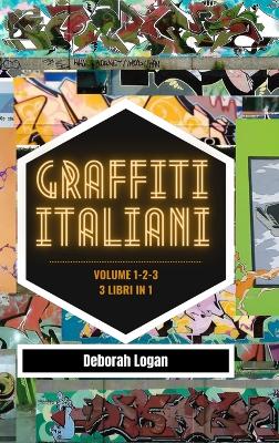 Book cover for Graffiti italiani volume 1/2/3