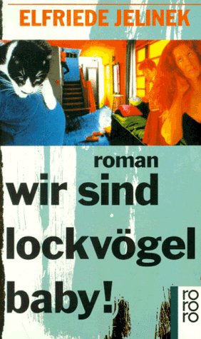 Book cover for Wir Sind Lockvogel Baby