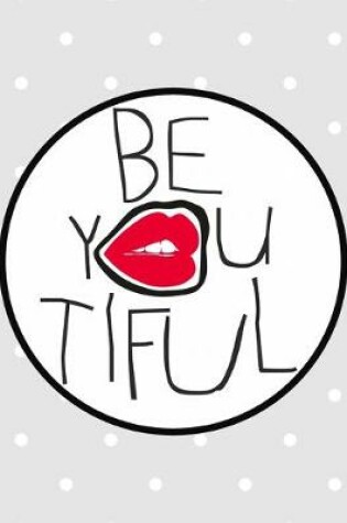 Cover of Be You Tiful