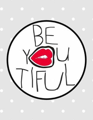 Book cover for Be You Tiful