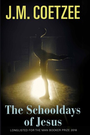 Cover of The Schooldays of Jesus