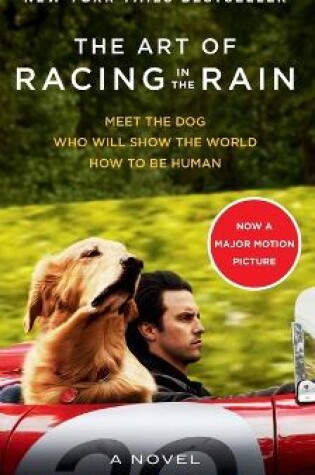 Cover of The Art of Racing in the Rain Movie Tie-In Edition