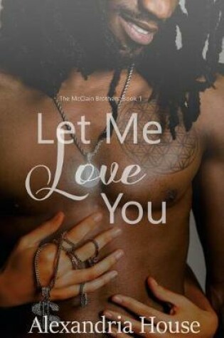 Cover of Let Me Love You