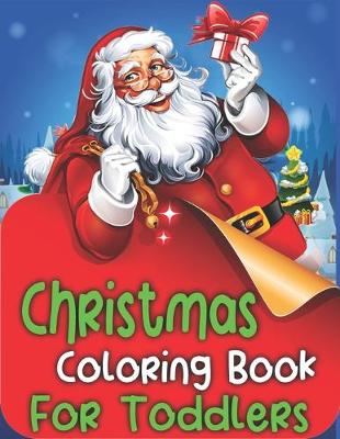 Book cover for Christmas Coloring Books For Toddlers