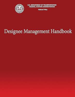 Book cover for Designee Management Handbook