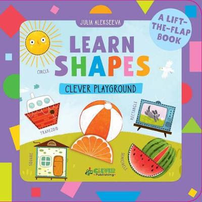 Book cover for I Learn Shapes (A Lift-the-Flap Book)