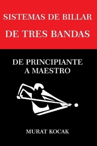Cover of Sistemas de Billar de Tres Bandas