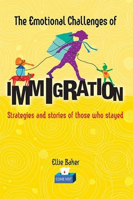 Book cover for The Emotional Challenges of Immigration