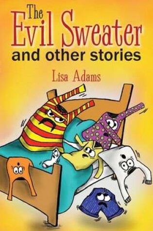 Cover of The Evil Sweater and Other Stories