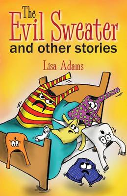 Book cover for The Evil Sweater and Other Stories