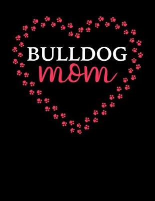 Book cover for Bulldog Mom