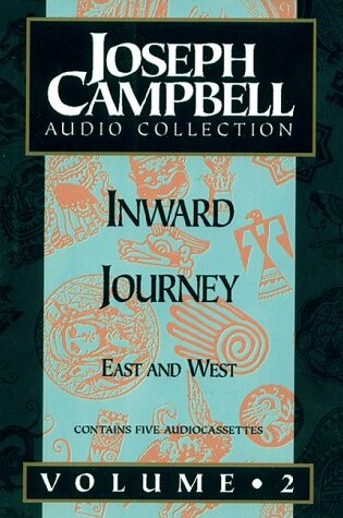 Cover of Inward Journey: East & West