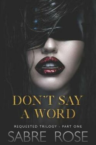 Cover of Don't Say A Word