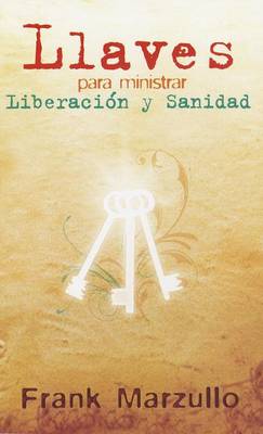 Book cover for Llaves Para Ministrar Liberacion - Bolsillo