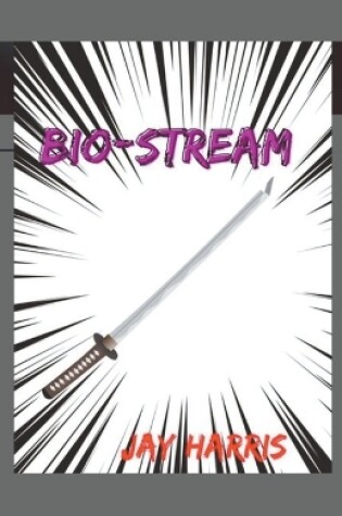 Cover of Bio-Stream