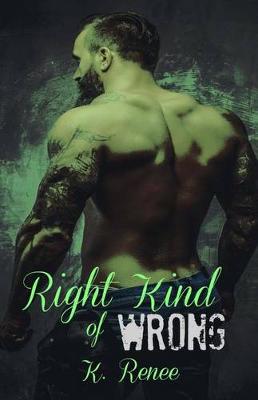 Book cover for Right Kind of Wrong