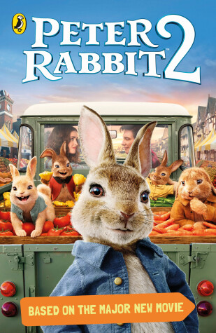 Book cover for Peter Rabbit Movie 2 Novelisation