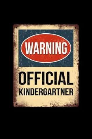 Cover of Warning Official Kindergartner