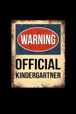 Book cover for Warning Official Kindergartner