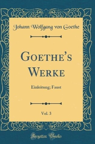 Cover of Goethe's Werke, Vol. 3