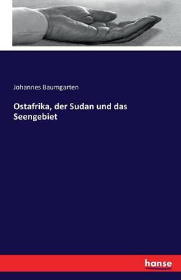 Book cover for Ostafrika, der Sudan und das Seengebiet