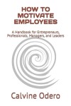 Book cover for How to Motivate Employees