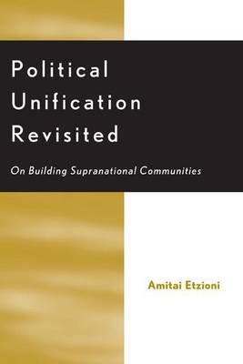 Book cover for Political Unification Revisited