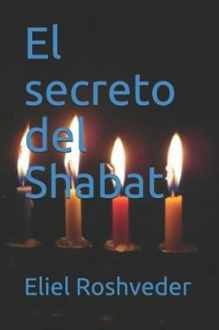Cover of El Secreto del Shabat