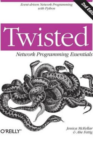 Cover of Twisted Network Programming Essentials