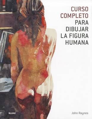 Book cover for Curso Completo Para Dibujar La Figura Humana