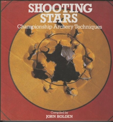 Book cover for Shooting Stars: Championship Archery Techniques