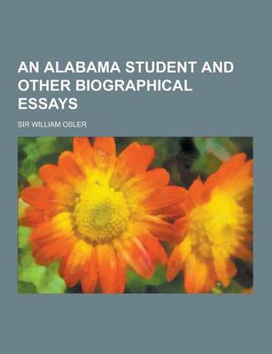 Book cover for An Alabama Student and Other Biographical Essays