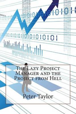 Book cover for The Lazy Project Manager and the Project from Hell